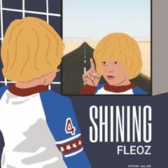 Fléoz - Shining