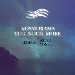 Kosmorama - Yug Noch More (Original Mix)