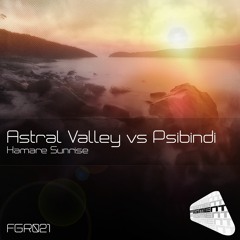 Astral Valley Vs Psibindi - Hamare Sunrise (Original Mix)