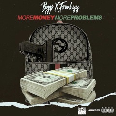 More Money More Problems (feat. Lil Freakyy)