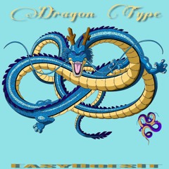 Dragon Type (Chiraq Beat)