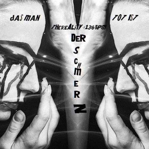 TheReality - "DER SCHMERZ" - das man tot ist  •136bpm•(FREE*DOWNLOAD)