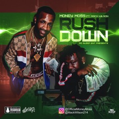 Money Moss - Rush Down