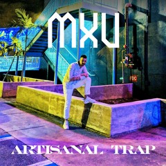 artisanal trap LP (2018)