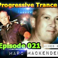 Marc Mackender - Progressive Trance 021