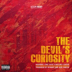 The Devil's Curiosity (feat. Navarro, Dre Izaya and Brittney Carter)