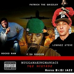 MuggaMakingManiacs- (Have it All)-Ft Fbk Main - Produced by Marigz