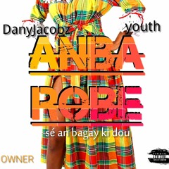 DanyJacobz & Youth - Anba Robe (November 2018)
