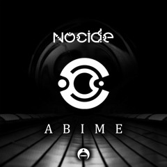 Nocide - Abime (Original Cut)