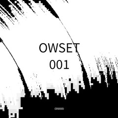 OWSET 001