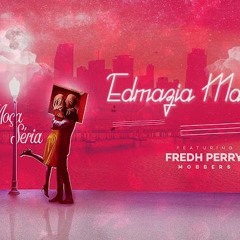 Edmazia Mayembe Feat. Fredh Perry - Moça Seria