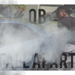 QB - Fall Apart