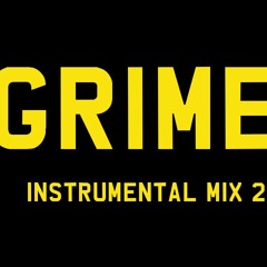 GRIME INSTRUMENTAL MIX OCTOBER 2018