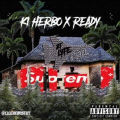 Ki Herbo x Ready Regg (Freestyle)