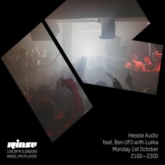 Hessle Audio feat. Ben UFO with Lurka - 1st October 2018