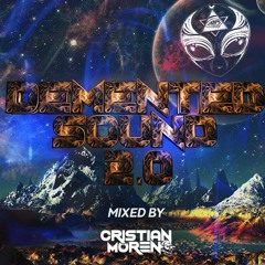DEMENTED SOUNDS 2.0 MIXED BY CRISTIAN MORENO