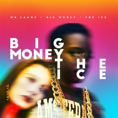 Mr Lagos - The Ice
