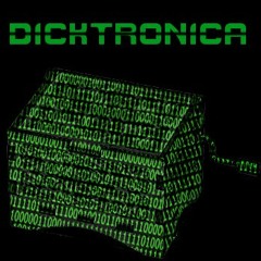 Dicktronica - Cybernetic Music Box