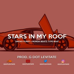 [FREE] Smokepurpp x Travis Scott Type Beat - "Stars In My Roof" | Rap / Trap Instrumental 2018