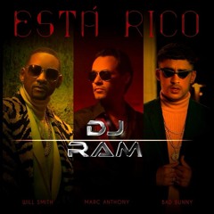 Marc Anthony Feat. Will Smith X Bad Bunny - Esta Rico Dj Ram Regueton Version