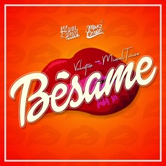 Valentino & Manuel Turizo - Bésame (Mambo Remix) [Makz Corsio & Manu Ramos] 😘