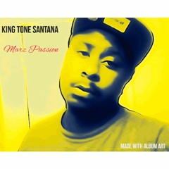 Marz Passion(King Tone Santana)