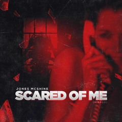 Scared Of Me (Mirror) w/ Blind Fury {prod. J-Breezy}