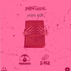 PEEKABOO, G-REX - Babatunde("yojas edit.")
