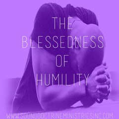 Pastor Ward - The Blessedness Of Humility