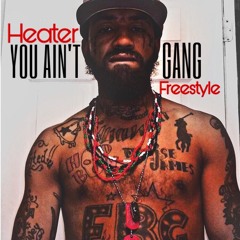 YOU AINT GANG