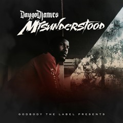 Daygo Djames - Misunderstood