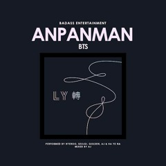 [COVER By BA Ent] BTS' Anpanman