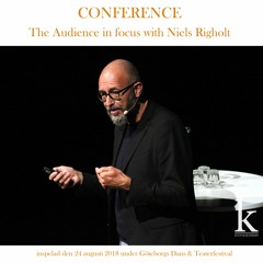 #60 Konferens – Publiken I fokus med Niels Righolt (LIVE 2018-08-24)
