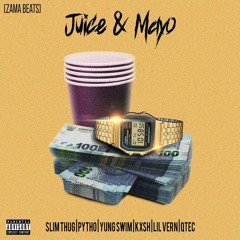 Slim Thug ft. Pytho, Kxsh, Yung Swim, Lil Vern, Qtec : Juice n Mayo
