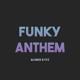 on Crazy Cousinz - Funky Anthem (Ali McK &amp; IYZ Edit) [1K FOLLOWERS FREE DOWNLOAD]