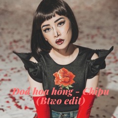 Đóa Hoa Hồng MC Queen  - Chi Pu ( BTWO EDIT )