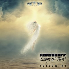 Korsakoff & Tears of Fury - Follow Me [MOHDIGI253]