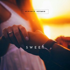 Sweet (Prod. By Versace Vermin)