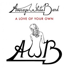 Average White Band - A Love Of Your Own (Juan Chousa & Kanike Remix)