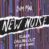 Klaxx Calling Out Feat Josh Rubin Mp3