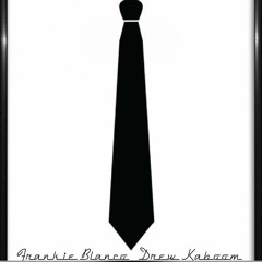 Black Ties ft. Drew Kaboom