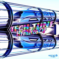 05 - Tech Tune - Hyperloop