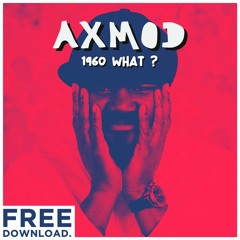 Gregory Porter - 1960 What ? (AxMod Remix)