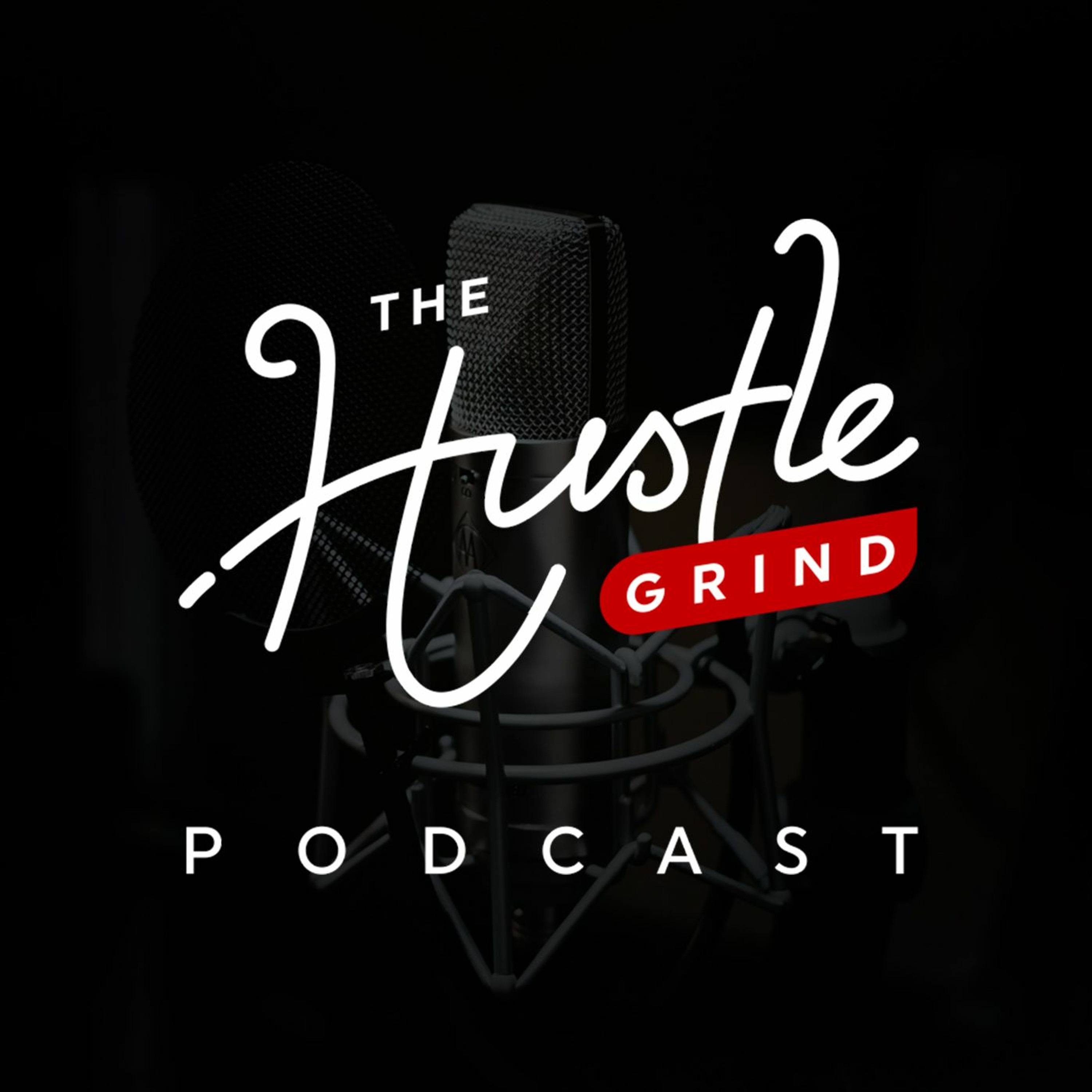 Introduction to The Hustle Grind Podcast episode artwork