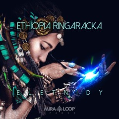 Ethiopia Ringaracka - Eletnidy  [FutureAfroFM]