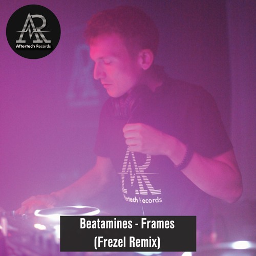 Free Download: Beatamines - Frames (Frezel Remix)