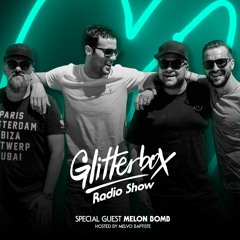 Glitterbox Radio Show 079: Melon Bomb