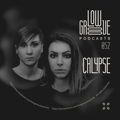 PODCAST #52 LOW GROOVE RECORDS - CALYPSE