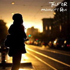 Talfer - Midnight Rain