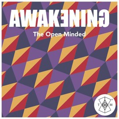 The Open Minded - Awakening (Prod.Kodarojo)